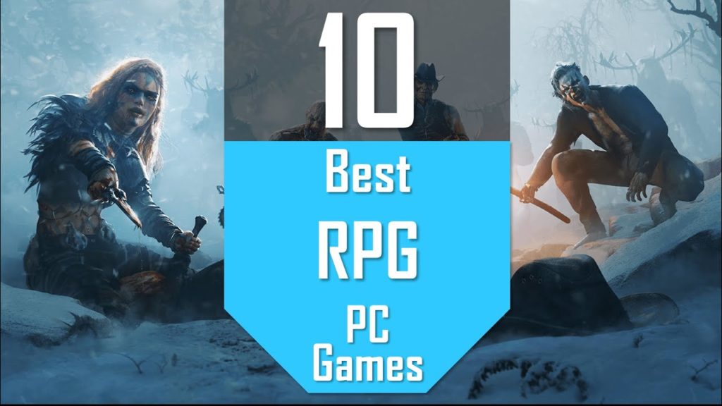 Best RPGs | TOP10 RPG (Role Playing) Games for PC