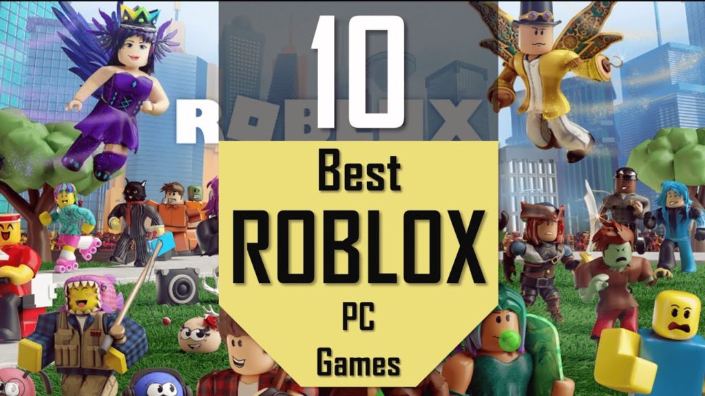 Best ROBLOX Games Top10 Roblox Games on PC Best PC Games & Gameplay