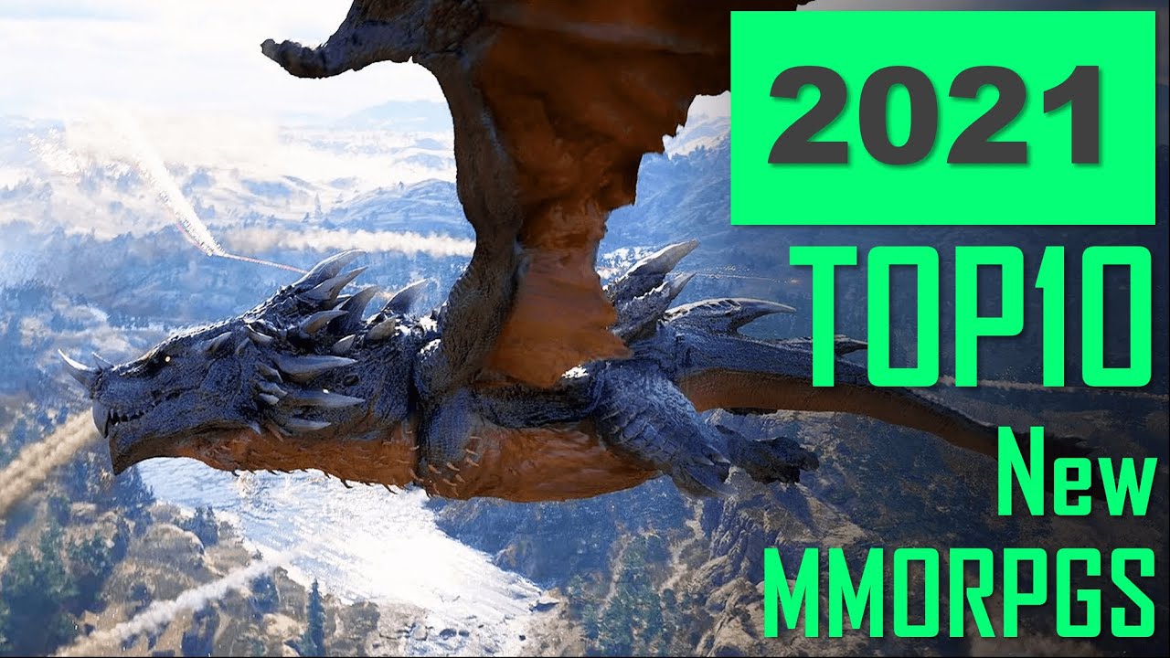 TOP10 NEW MMORPGS 2021 Best MMORPG Best PC